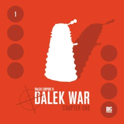 Dalek Empire II: Dalek War, Chapter One