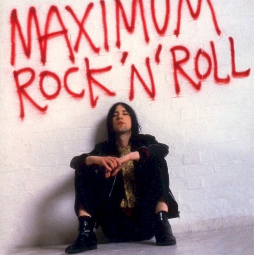 Maximum Rock 'N' Roll (The Singles Volume 1)