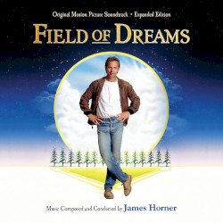 Field of Dreams: Original Motion Picture Soundtrack