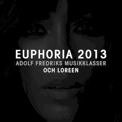 Euphoria 2013
