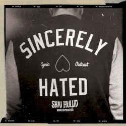 Just Can’t Hate Enough