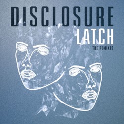 Latch: The Remixes