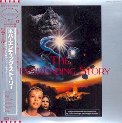 The NeverEnding Story (Original Motion Picture Soundtrack) = ネバ－・エンディング・スト－リ－ （オリジナル・サウンドトラック）