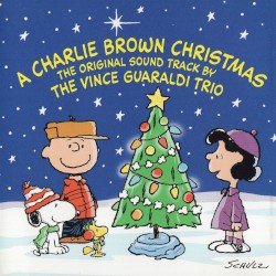 A Charlie Brown Christmas: The Original Sound Track