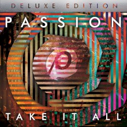Passion: Take It All (Deluxe Edition)