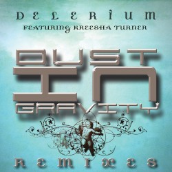 Dust in Gravity (Remixes)