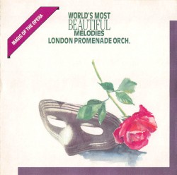 The World's Most Beautiful Melodies Johann Strauss' Greatest Hits