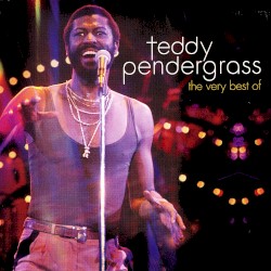The Very Best of Teddy Pendergrass