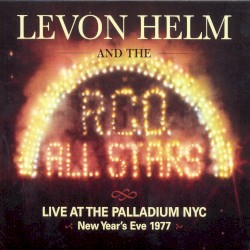 Live at the Palladium in New York City New Year’s Eve 1977