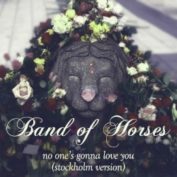 No One's Gonna Love You (Stockholm version)