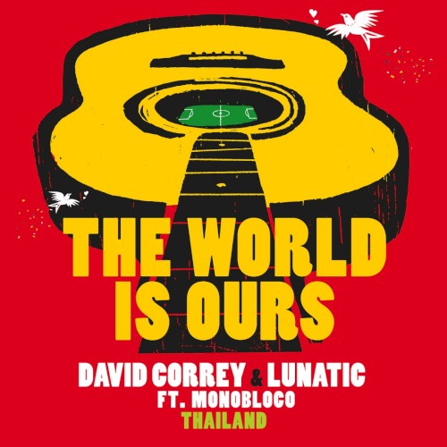 The World Is Ours (Thai Version)