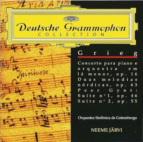 Concerto para piano e orquestra em lá menor, op. 16 / Duas melodias nórdicas, op. 63 / Peer Gynt: Suíte n.º 1, op 46 / Peer Gynt: Suite n.º 2, op. 55