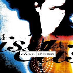 Gift (The Remixes)