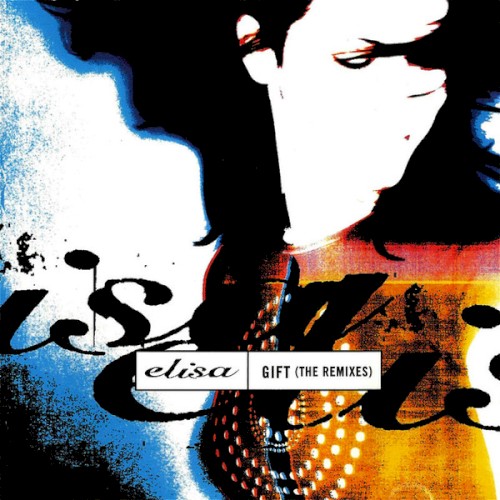 Gift (The Remixes)