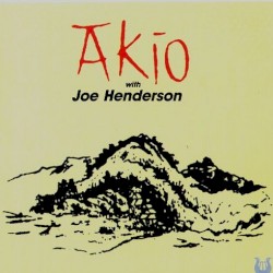 Akio with Joe Henderson