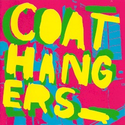 The Coathangers (Deluxe Edition)