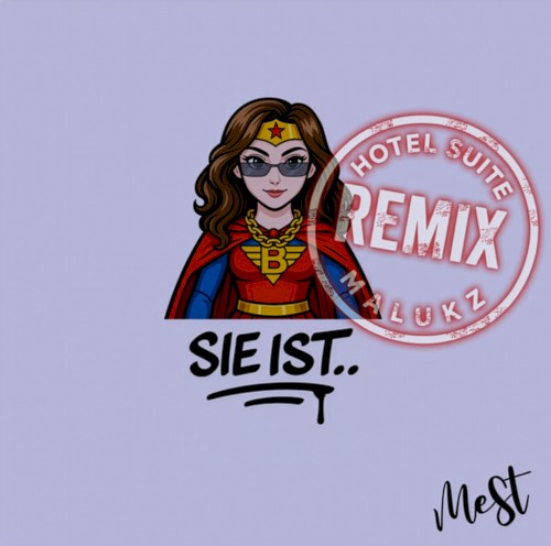 Sie ist... (Hotel Suite Remix)