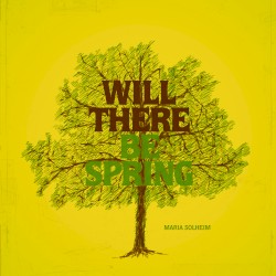 Will There Be Spring (incl. Bonustrack)