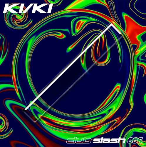 club slash 006 - Time for Acid