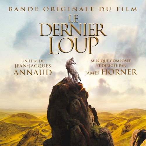 Le dernier loup (Bande originale du film de Jean‐Jacques Annaud)