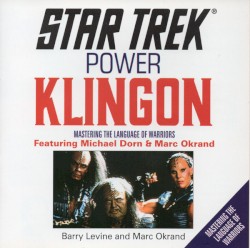 Power Klingon: Mastering the Language of Warriors