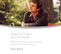 Prokofjew & Strawinsky: Werke für Klavier und Orchester (Works for Piano and Orchestra)