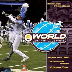 2016 Drum Corps International World Championships, Vol. Two