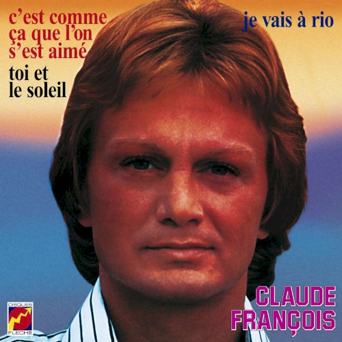 C’est comme ça que l’on s’est aimé / Je vais à Rio