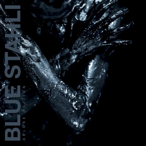 Blue Stahli (Deluxe Edition)