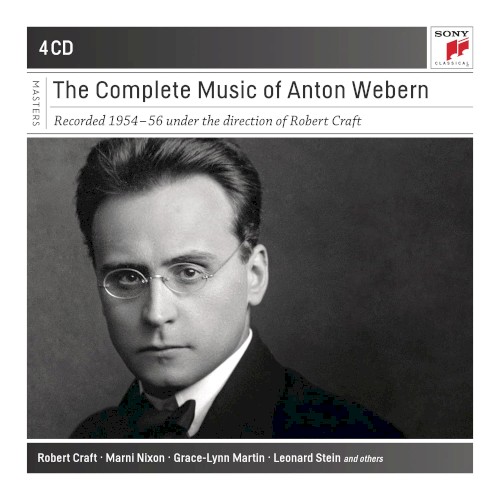 The Complete Music of Anton Webern: Recorded 1954–56 Under the Direction of Robert Craft