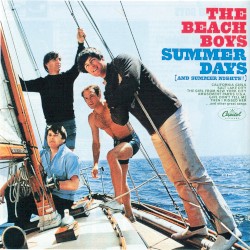 Summer Days (and Summer Nights) (Remastered)