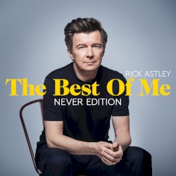 The Best of Me: Never Edition
