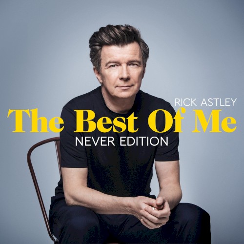 The Best of Me: Never Edition