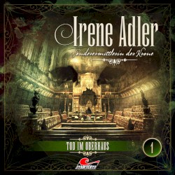 Folge 1: Tod im Oberhaus