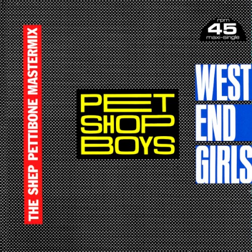 West End Girls (The Shep Pettibone Mastermix)