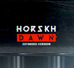 Dawn: Extended Version