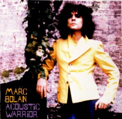 Acoustic Warrior: The Lost Recordings