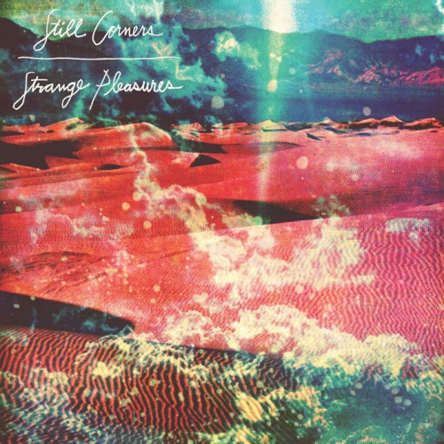 Strange Pleasures (10th Anniversary Edition)