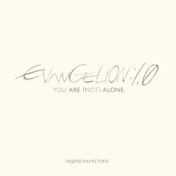 evangelion:1.0 you are (not) alone. original sound track【2014 HR Remaster Ver.】