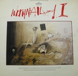 Withnail and I (Original Soundtrack Recording)