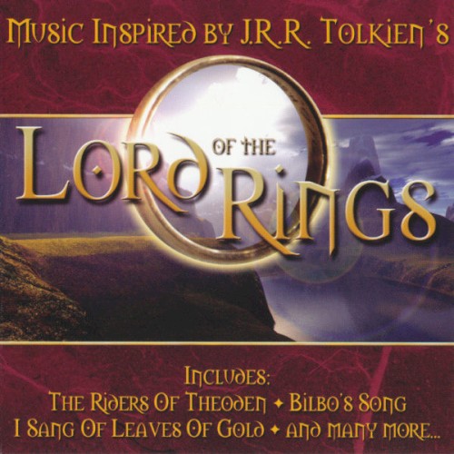Music Inspired by J. R. R. Tolkien's "Lord Of The Rings"