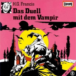 Gruselserie 06 – Das Duell mit dem Vampir