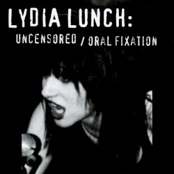 Uncensored/Oral Fixation