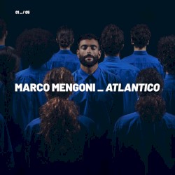 04 _ / 05 Atlantico - Oceano di esperienza