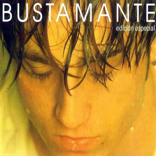 Bustamante: edición especial