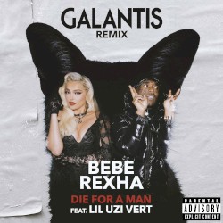 Die for a Man (Galantis remix)