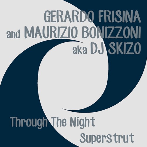 Through the Nite / Superstrut