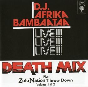 Death Mix Plus Zulu Nation Throw Down, Volume 1 & 2