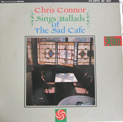 Chris Connor Sings Ballads of the Sad Café