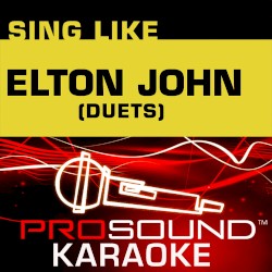 Sing Like Elton John (Duets) (Karaoke Performance Tracks)
